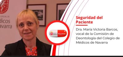 Nueva #PíldoraDeDeontologíaMédica con la Dra. María Victoria Barcos sobre seguridad del paciente.