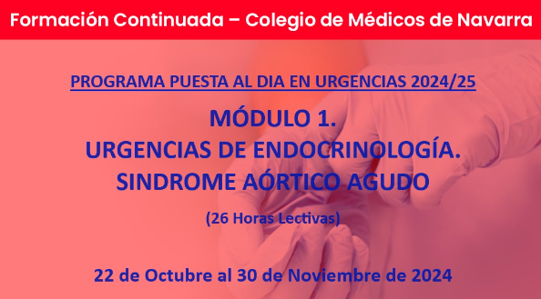 PUESTA AL DÍA EN URGENCIAS 2024/25. MÓDULO 1. URGENCIAS EN ENDOCRINOLOGÍA. SÍNDROME AÓRTICO AGUDO.