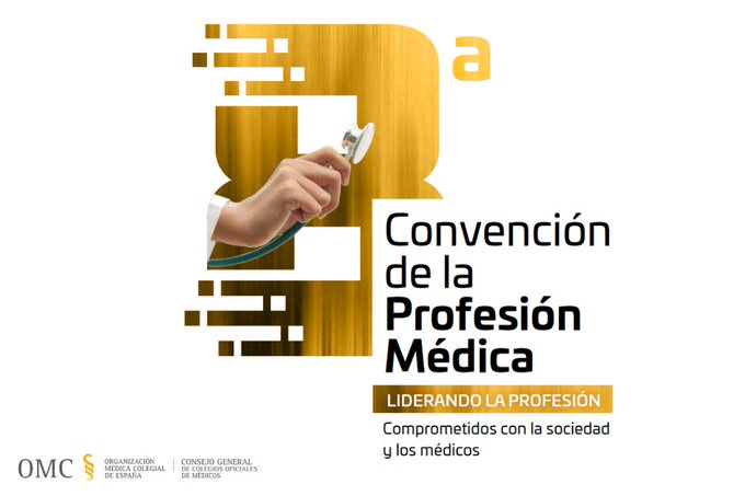 LA 8ª CONVENCIÓN DE LA PROFESIÓN MÉDICA: COMPROMISO Y LIDERAZGO EN UN MOMENTO DECISIVO.