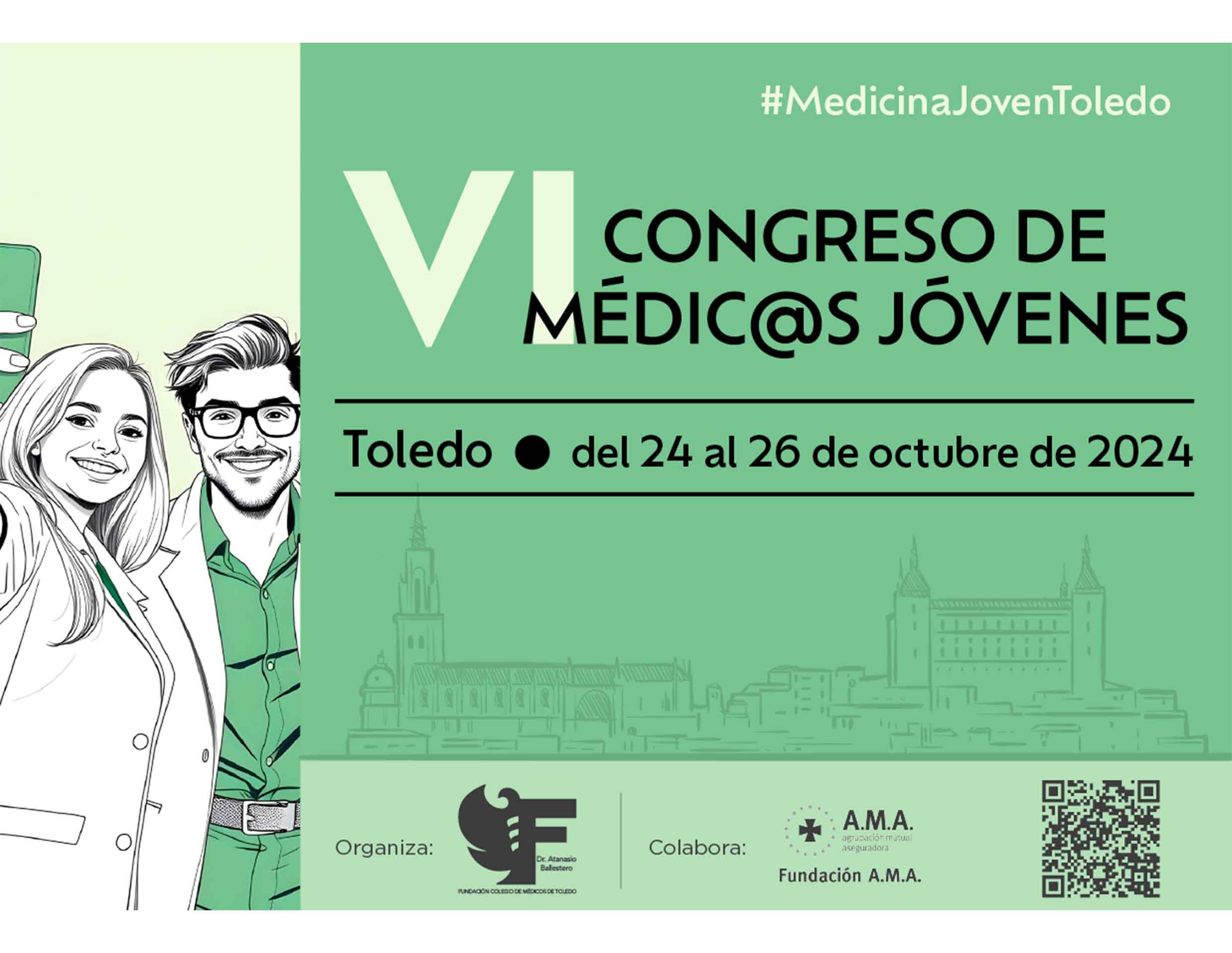 VI CONGRESO DE MÉDICOS JÓVENES: DEL 24 AL 26 DE OCTUBRE EN TOLEDO.