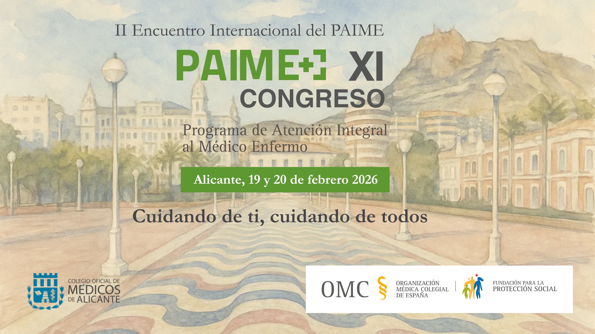 ALICANTE ACOGERÁ EN 2026 EL II ENCUENTRO INTERNACIONAL Y EL XI CONGRESO NACIONAL PAIME.